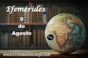 EFEMERIDES-9-AGOSTO